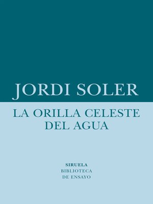 cover image of La orilla celeste del agua